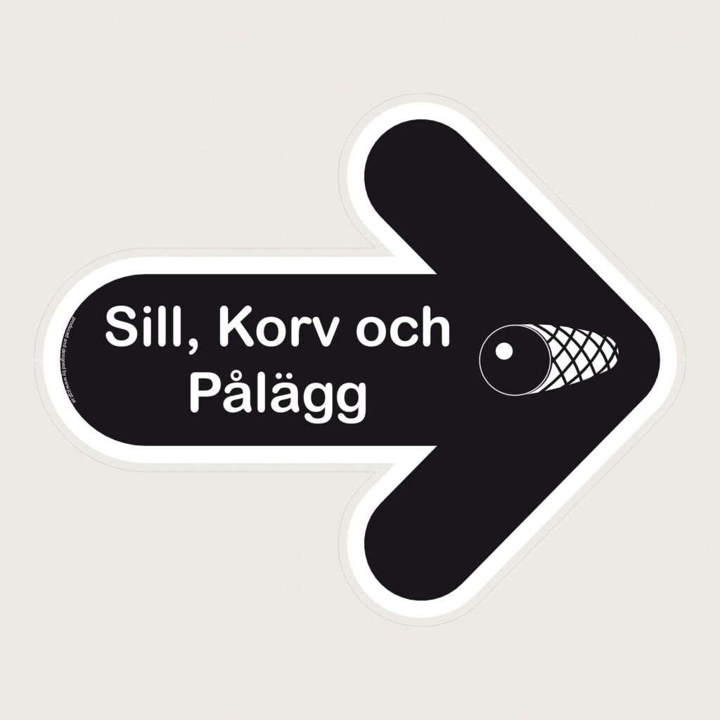 Golvpil svart Sill korv pålägg höger