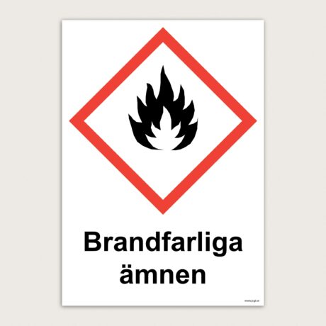 Varningsskylt Brandfarliga ämnen