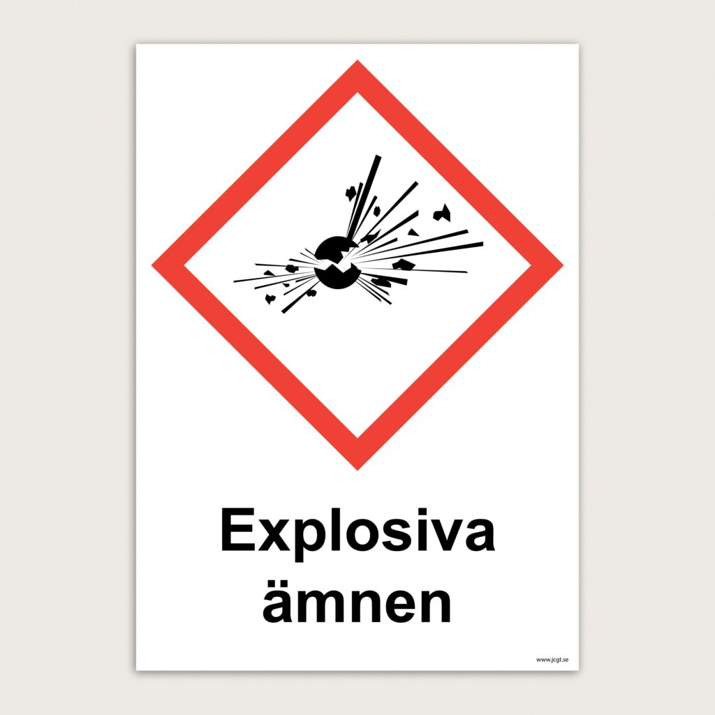 Varningsskylt Explosiva ämnen