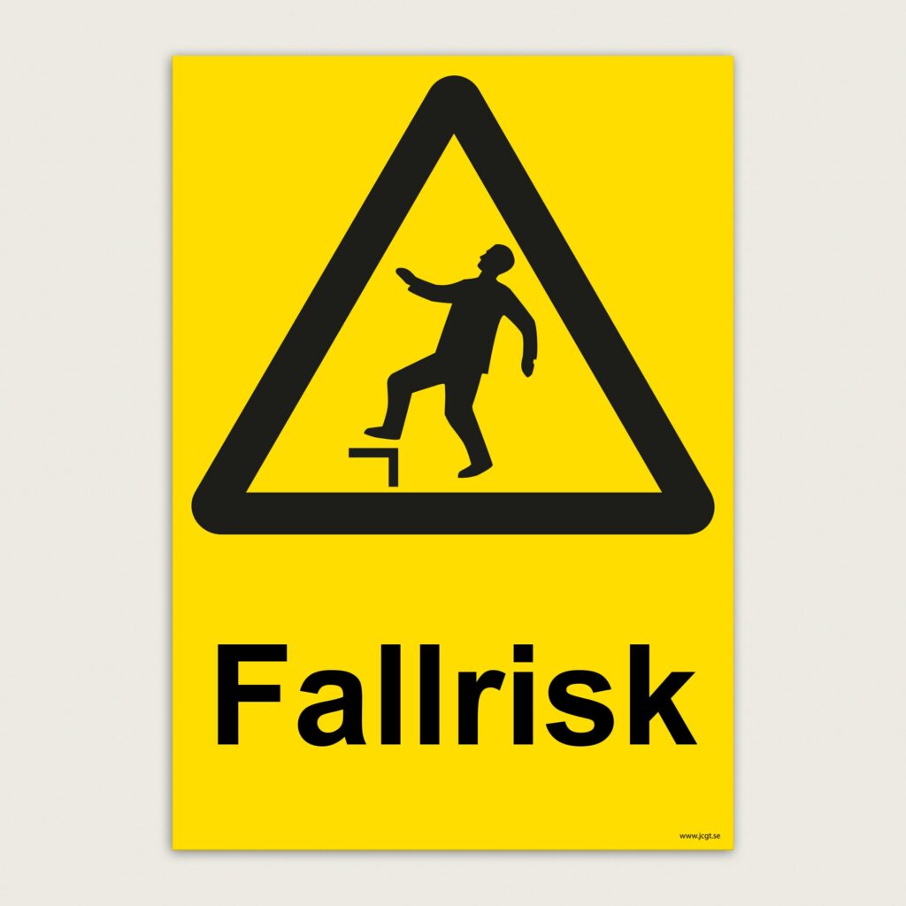 Varningsskylt Fallrisk