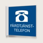 Flaggskylt Färdtjänsttelefon Blå 150 x 150 mm