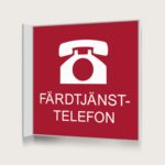 Flaggskylt Färdtjänsttelefon Röd 150 x 150 mm