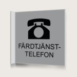 Flaggskylt Färdtjänsttelefon Silver 150 x 150 mm