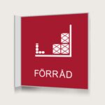 Flaggskylt Förråd Röd 150 x 150 mm