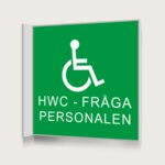 Flaggskylt HWC Fråga Personalen Grön 150 x 150 mm