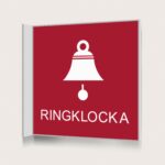 Flaggskylt Ringklocka Röd 150 x 150 mm