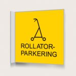 Flaggskylt Rollatorparkering Gul 150 x 150 mm