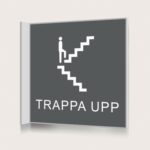 Flaggskylt Trappa Upp Charcoal 150 x 150 mm