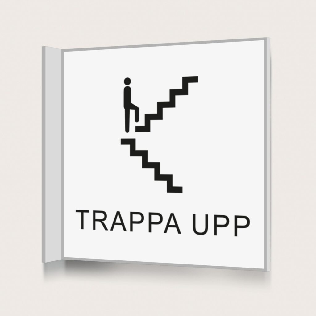 Flaggskylt Trappa Upp Vit 150 x 150 mm