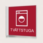 Flaggskylt Tvättstuga Röd 150 x 150 mm