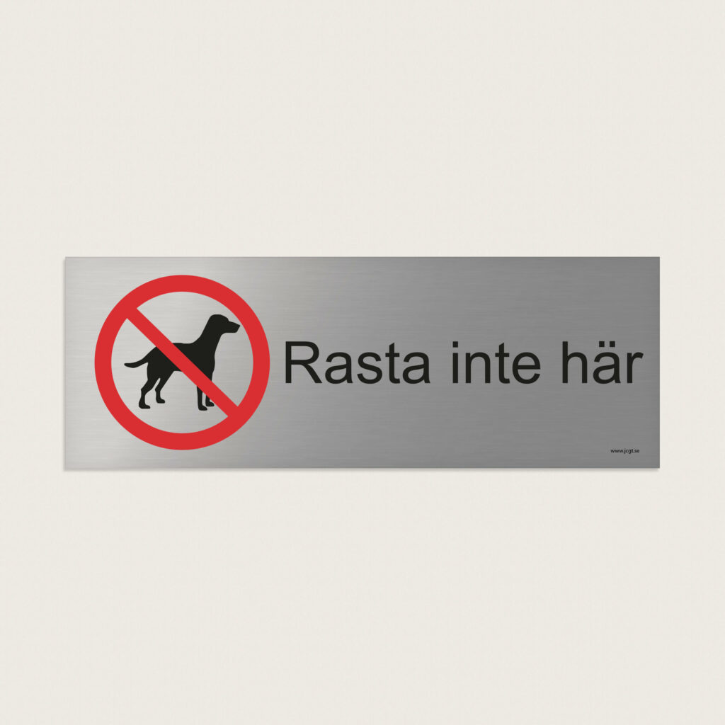 Trivselskylt rasta inte har jcgt251