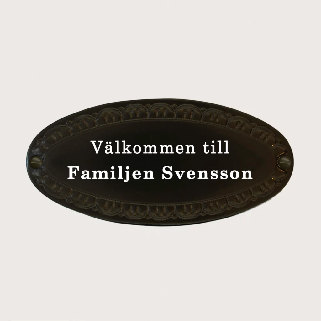 Dörrskylt Välkommen till familjen