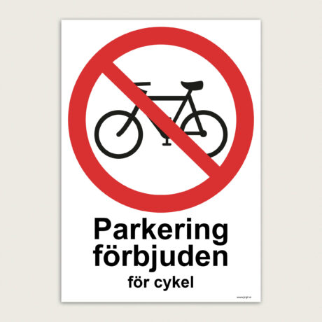 Skylt förbud mot cykelparkering