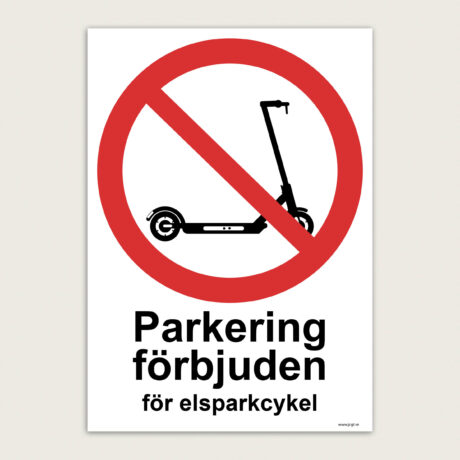Skylt parkering förbjuden för Elsparkcykel
