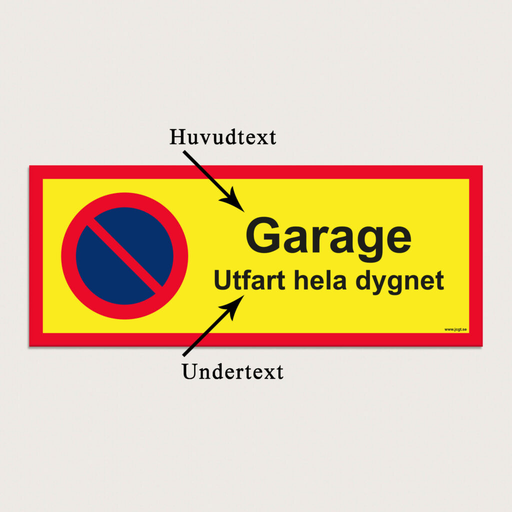 Parkering förbjuden skylt Designa din egen