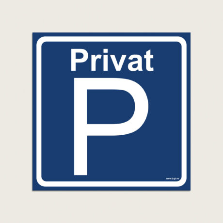 Parkeringsskylt Privat parkering