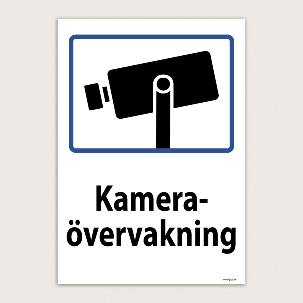 Övervakningsskylt Kameraövervakning