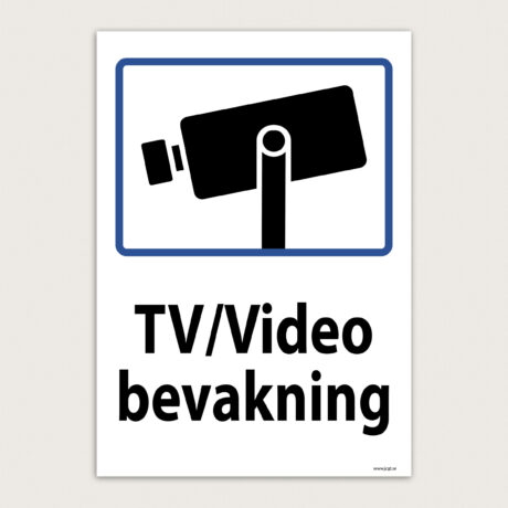 Övervakningsskylt TV/Videobevakning