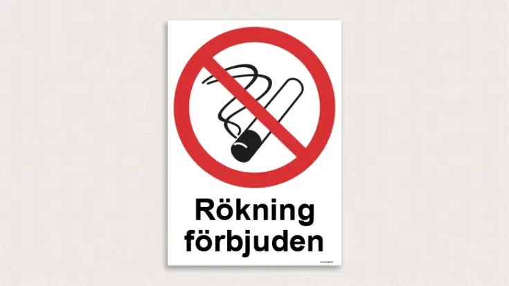 Rökning förbjuden skyltar