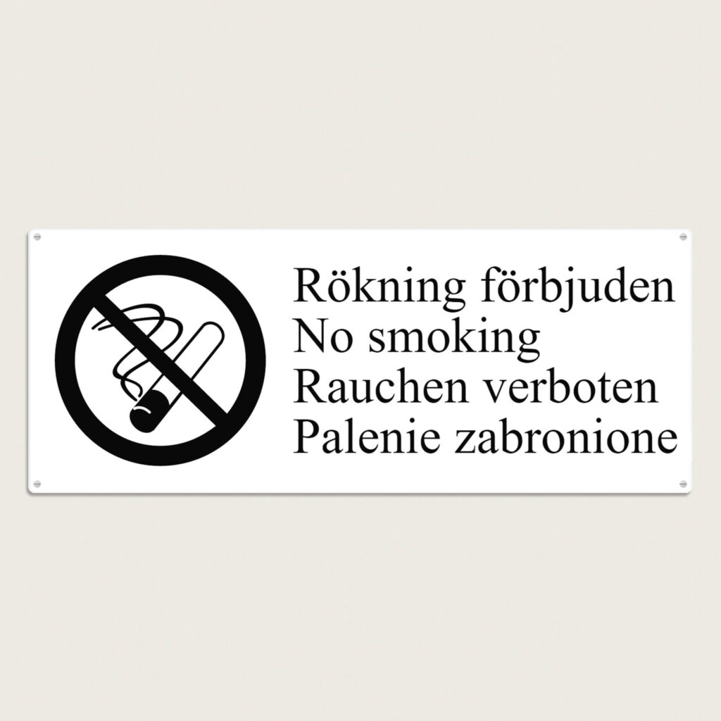 Rökning förbjuden No smoking Rauchen verboten Palenie zabronione skylt