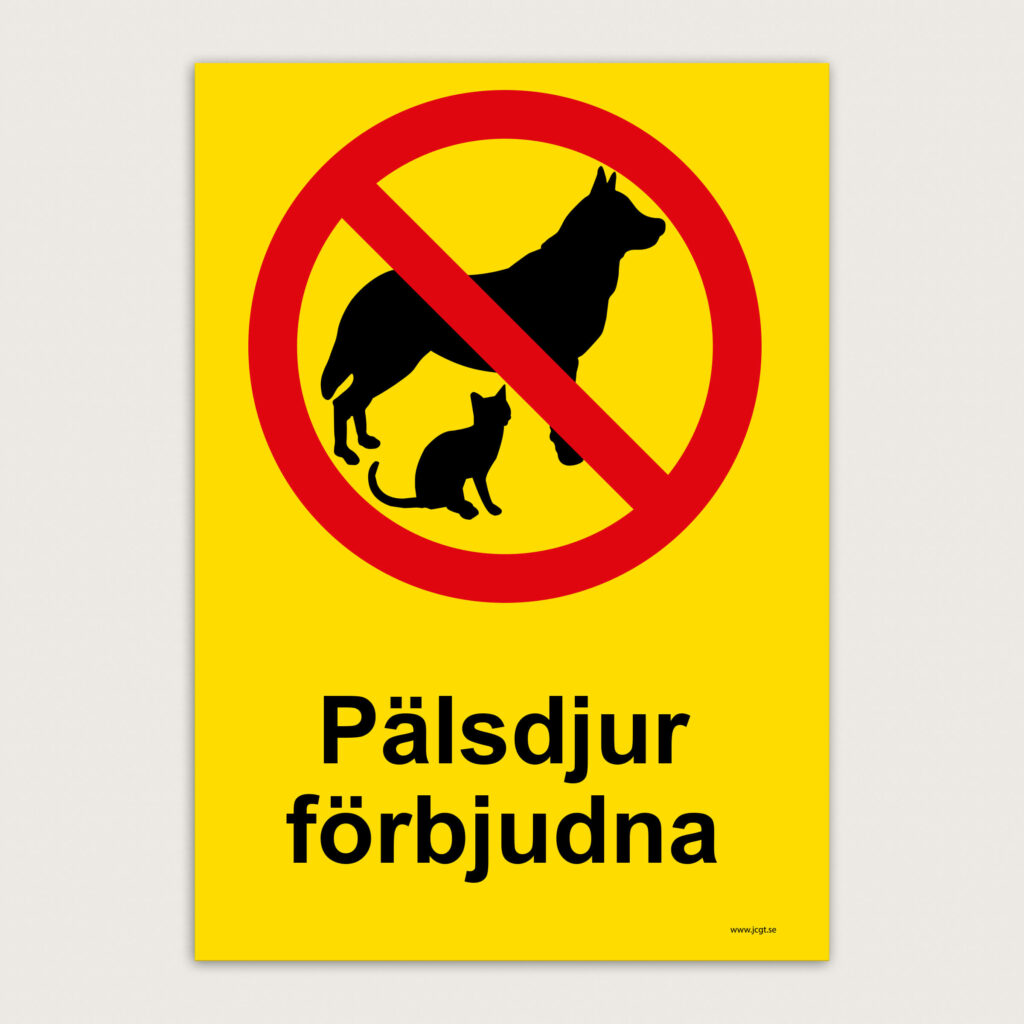 Förbudsskylt Pälsdjur förbjudna