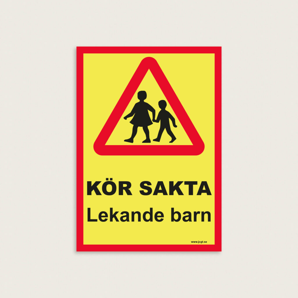 Kör sakta lekande barn skylt