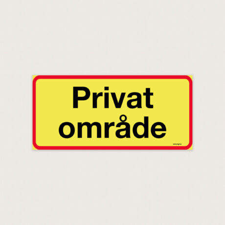 Privat område skylt