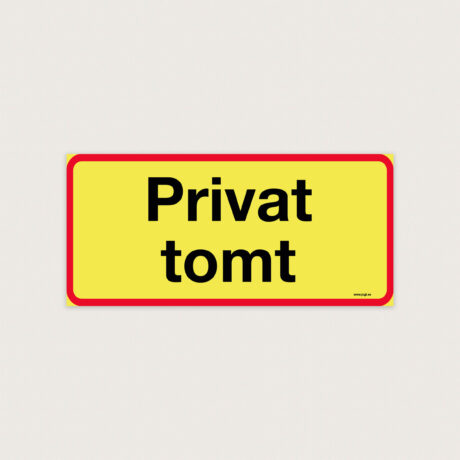 Privat tomt skylt