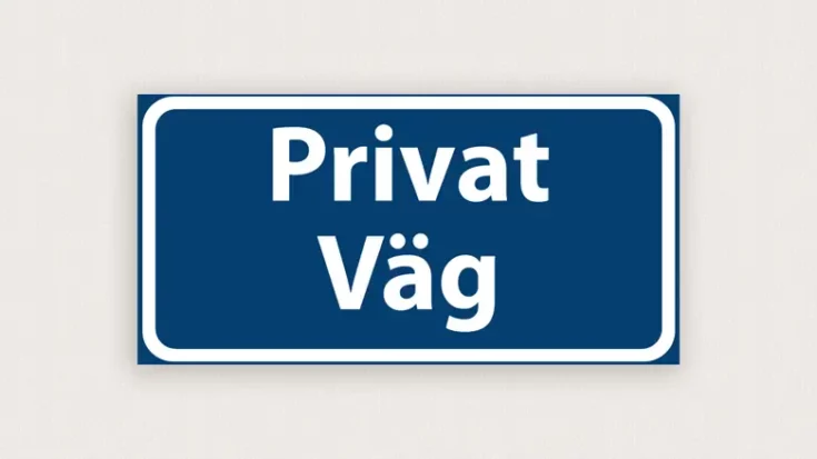 Privat väg skyltar
