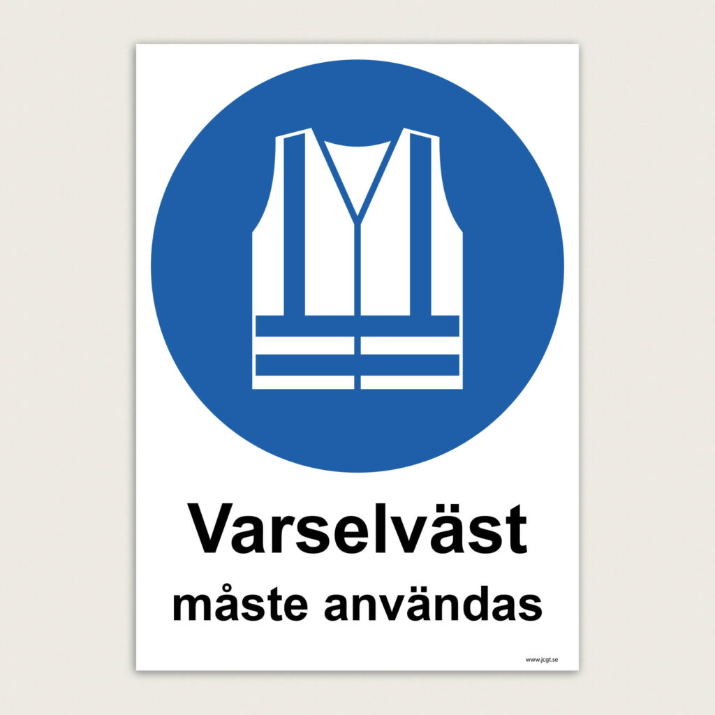 Påbudsskylt Varselväst