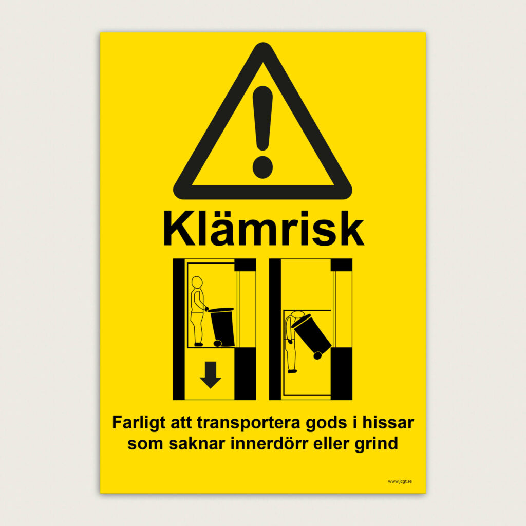 Varningsskylt Klämrisk i hiss jcgt1482