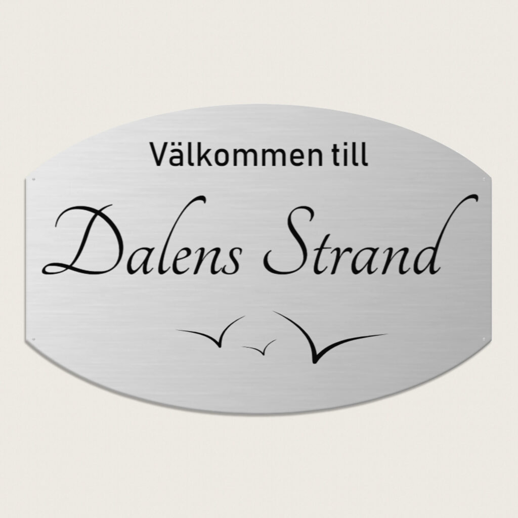 Välkommen till skylt i Aluminium 600x400mm.